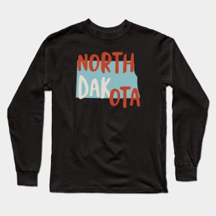 State of North Dakota Long Sleeve T-Shirt